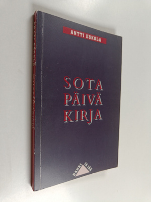 Antti Eskola : Sotapäiväkirja