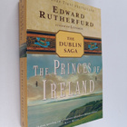Edward Rutherfurd : The Princes of Ireland - The Dublin Saga - pikkukuva 1