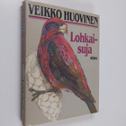 Veikko Huovinen : Lohkaisuja - pikkukuva 1