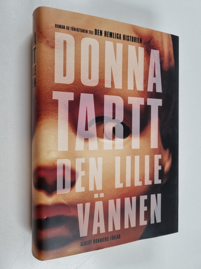 Donna Tartt : Den lille vännen