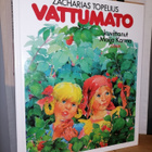 Z. Topelius - Vattumato - Kuvitus Maija Karma - pikkukuva 1