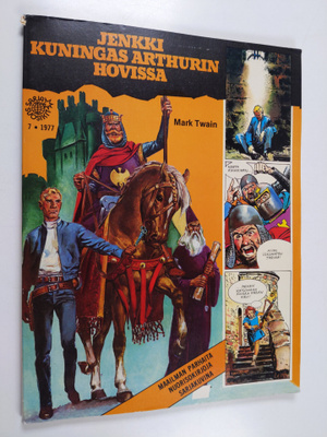 Mark Twain : Jenkki kuningas Arthurin hovissa