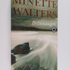 Minette Walters : Bränningen - pikkukuva 1