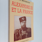 Paul Mourousy : Alexandre III et la France - pikkukuva 1