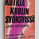 Joppe Karhunen : Kotkia kuolinsyöksyissä : suomalaiset ko... - pikkukuva 1