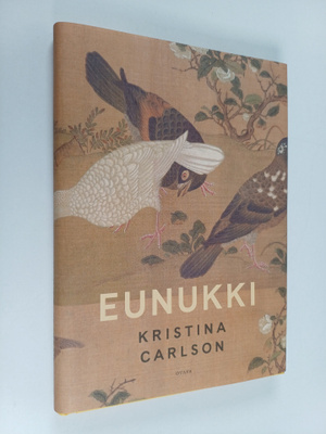 Kristina Carlson : Eunukki