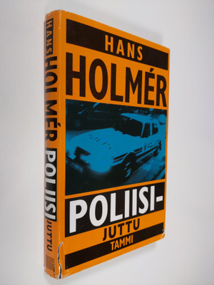 Hans Holmer : Poliisijuttu