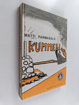 Matti Parmasalo : Kummeli : kertomus nuorille Pekasta ja ...