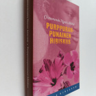 Chimamanda Ngozi Adichie : Purppuranpunainen hibiskus - pikkukuva 1