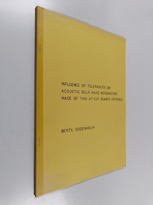 Bertil Godenhielm : Influence of tolerancese on acoustic ...