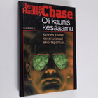 James Hadley Chase : Oli kaunis kesäaamu - pikkukuva 1