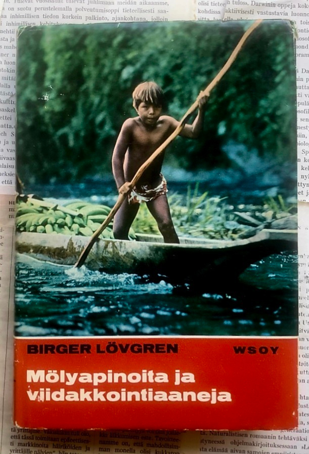 Birger Lövgren - Mölyapinoita ja viidakkointiaaneja (sid.)