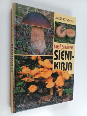 Lasse Kosonen : Uusi perheen sienikirja
