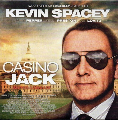 Casino Jack (Kevin Spacey, Barry Pepper, Jon Lovitz)