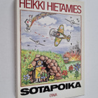 Heikki Hietamies : Sotapoika : eräs ihmiskohtalo - pikkukuva 1