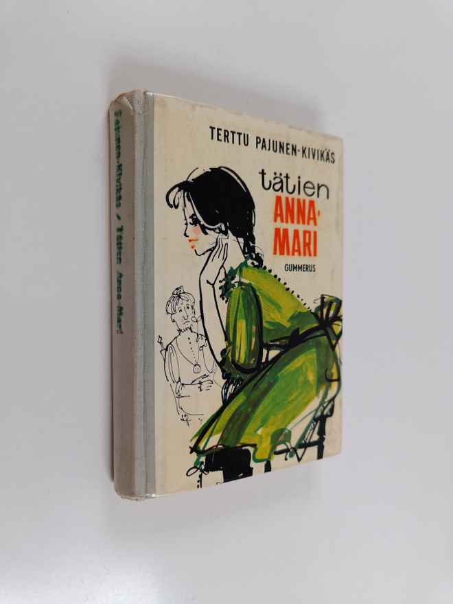Terttu Pajunen-Kivikäs : Tätien Anna-Mari : nuorisonromaani
