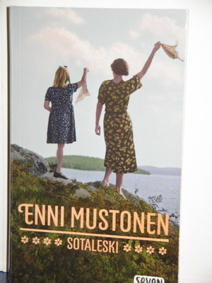 Enni Mustonen : SOTALESKI