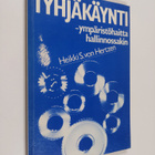 Heikki S. von Hertzen : Tyhjäkäynti : ympäristöhaitta hal... - pikkukuva 1