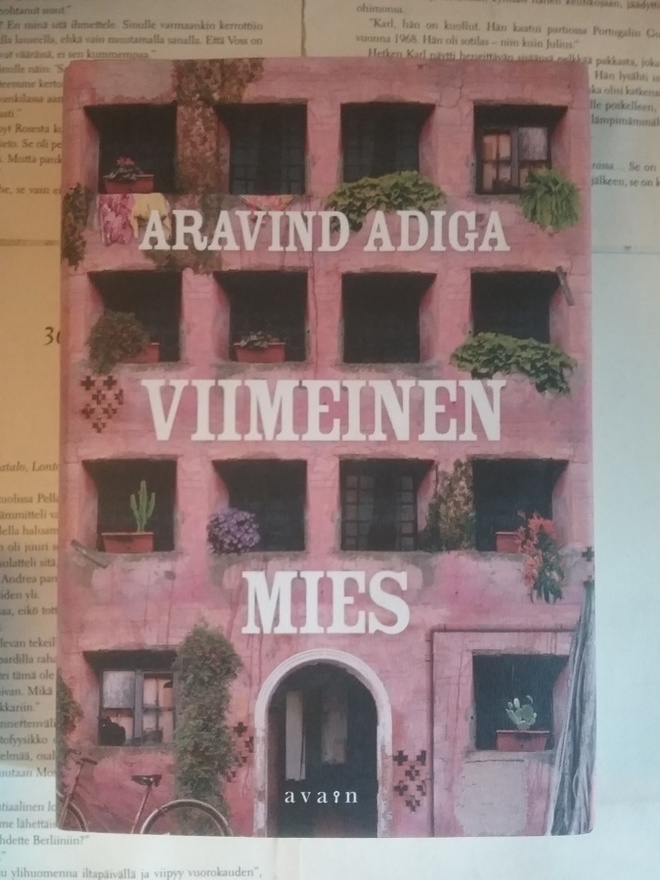 Aravind Adiga - Viimeinen mies (sid.)