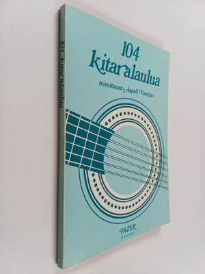 Aapeli (toim.) Vuoristo : 104 kitaralaulua