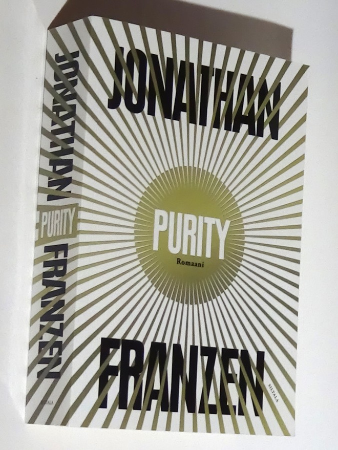 Jonathan Franzen : Purity - Siltala 1.p 2016