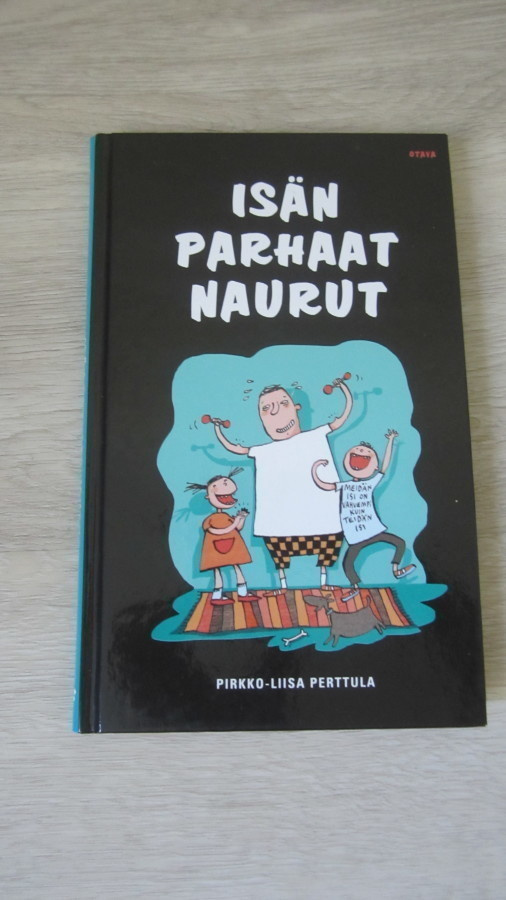 Isän parhaat naurut - Pirkko-Liisa Perttula
