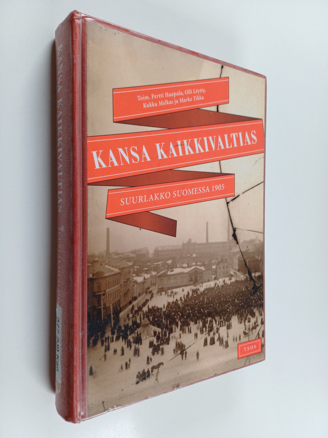 Pertti ym. (toim.) Haapala : Kansa kaikkivaltias : suurla...