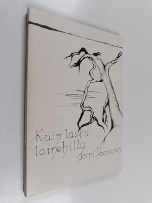 Toini Paananen : Kuin lastu lainehilla : runoja