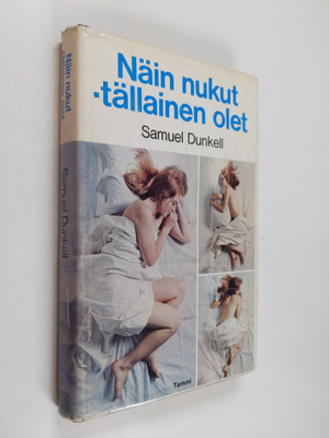 Samuel Dunkell : Näin nukut - tällainen olet