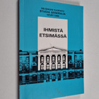 Harri Westermarck ym. : Ihmistä etsimässä - pikkukuva 1