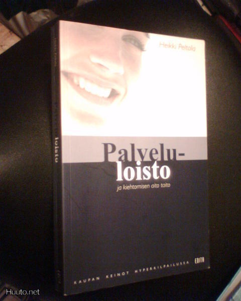 Peltola PALVELULOISTO ja kiehtomisen aito taito ( 1 p. 2007)