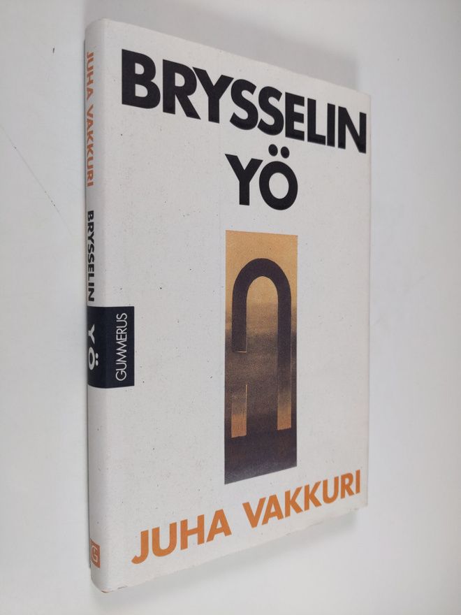 Juha Vakkuri : Brysselin yö : kertomus