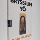 Juha Vakkuri : Brysselin yö : kertomus - pikkukuva 1