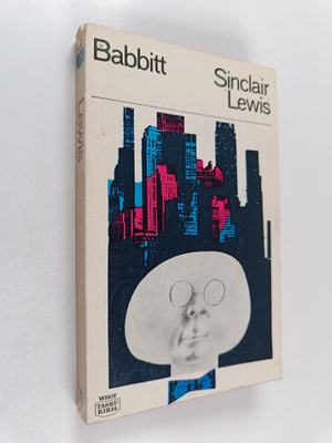 Sinclair Lewis : Babbit - tarina amerikkalaisesta miehest...
