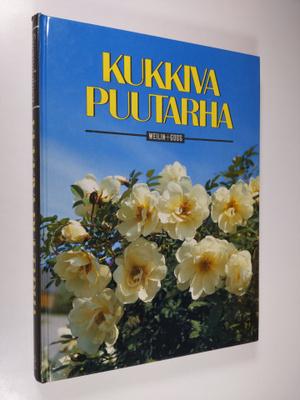 Erkki (toim.neuvosto) Kaukovirta : Kukkiva puutarha