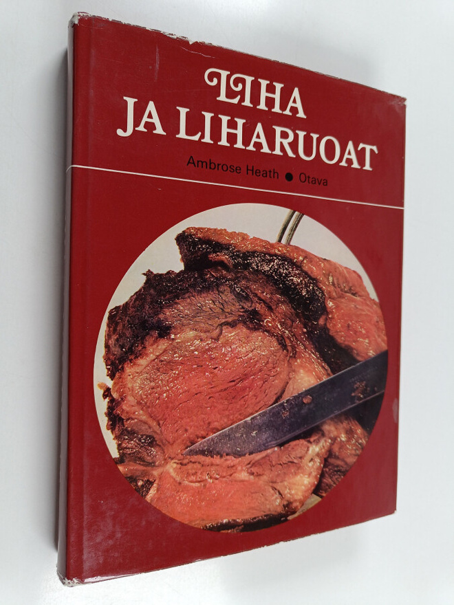 Ambrose Heath : Liha ja liharuoat