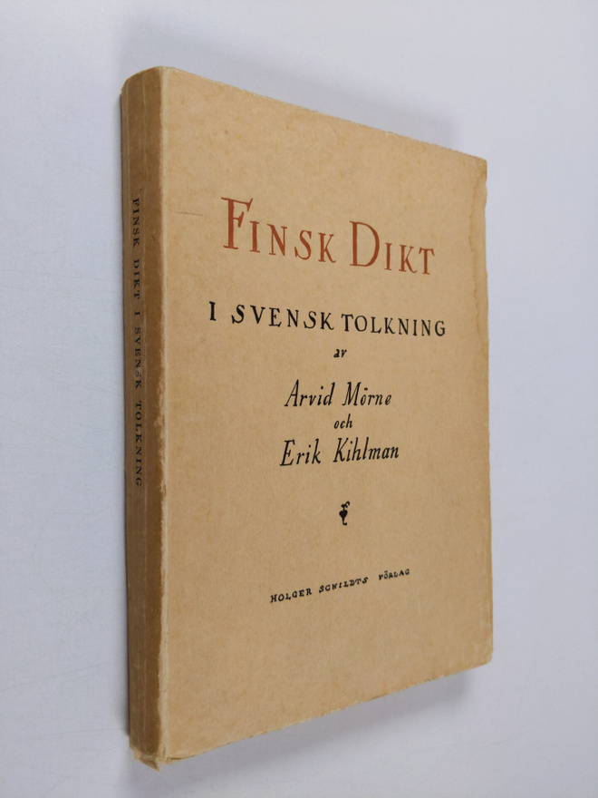 Erik Kihlman ym. : Finsk dikt i svensk tolkning