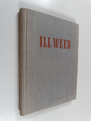 Aurel Baranga : Ill weed