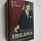 Kati Katajisto : Verraton Virolainen : Johannes Virolaine... - pikkukuva 1