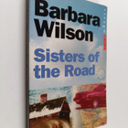 Barbara Wilson ym. : Sisters of the Road - pikkukuva 1