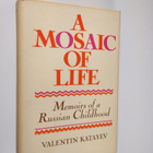 Valentin Kataev : A mosaic of life - or, The magic horn o... - pikkukuva 1