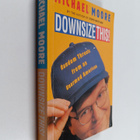 Michael Moore : Downsize this! - pikkukuva 1