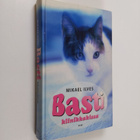 Mikael Ilves : Basti : klinikkakissa - pikkukuva 1
