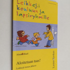 Almuth Bartl : Aloitetaan taas : leikkejä loman jälkeen - pikkukuva 1