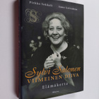 Ismo Loivamaa ym. : Sylvi Salonen : Viimeinen diiva - Elä... - pikkukuva 1
