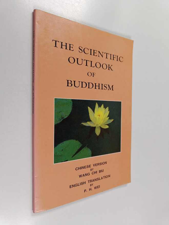 The Scientific Outlook of Buddhism