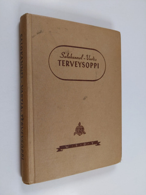 Artturi Salokannel : Terveysoppi oppikouluja varten