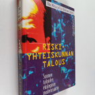 Ilmo Massa ym. : Riskiyhteiskunnan talous : Suomen taloud... - pikkukuva 1