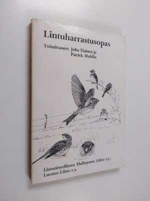 Juha ym. (toim.) Tiainen : Lintuharrastusopas