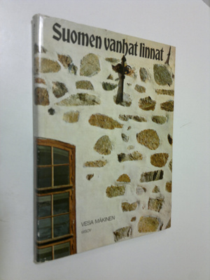 Vesa Mäkinen : Suomen vanhat linnat = The castles of Finland